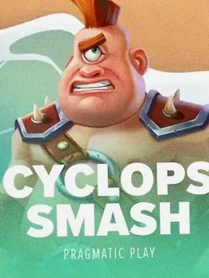 Cyclops Smash at FastPay